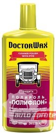 Фото 1 - Doctor Wax Cleaner Polish With PTFE Полироль с полифлоном (DW8229) 